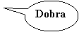 Objanienie owalne: Dobra