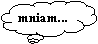 Objanienie w chmurce: mniam...